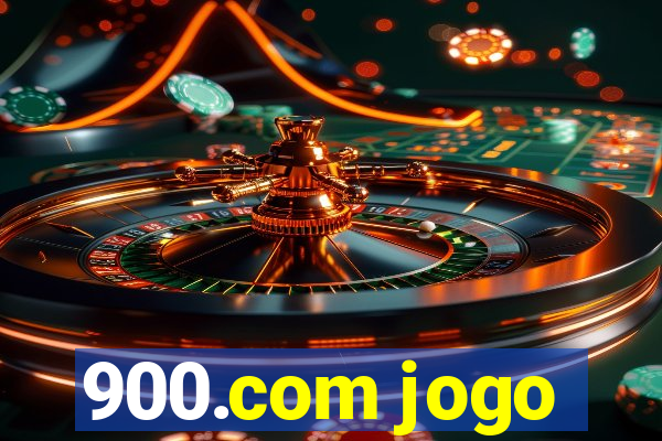900.com jogo