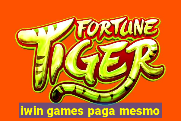 iwin games paga mesmo