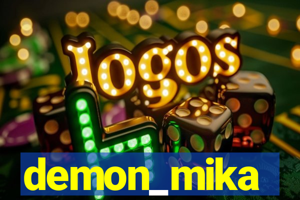 demon_mika