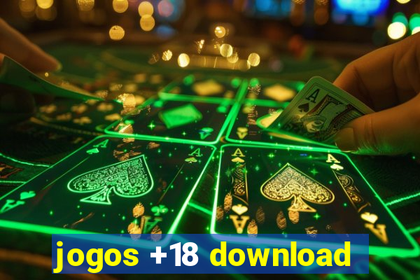 jogos +18 download