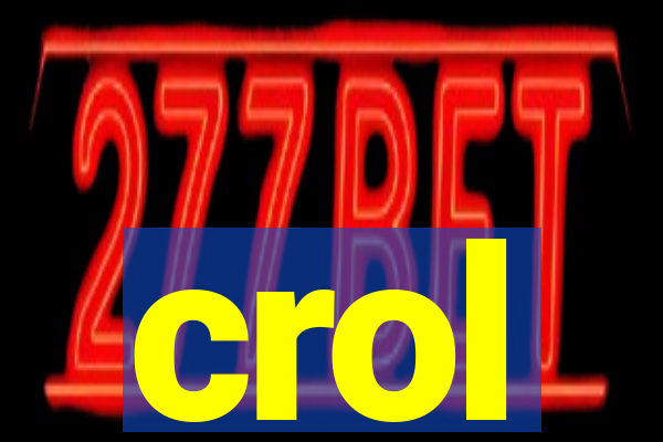 crol