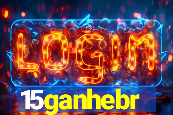 15ganhebr