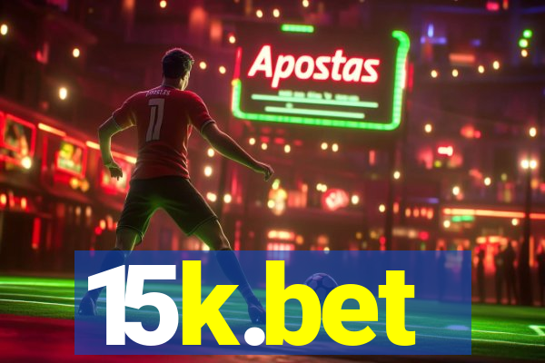 15k.bet
