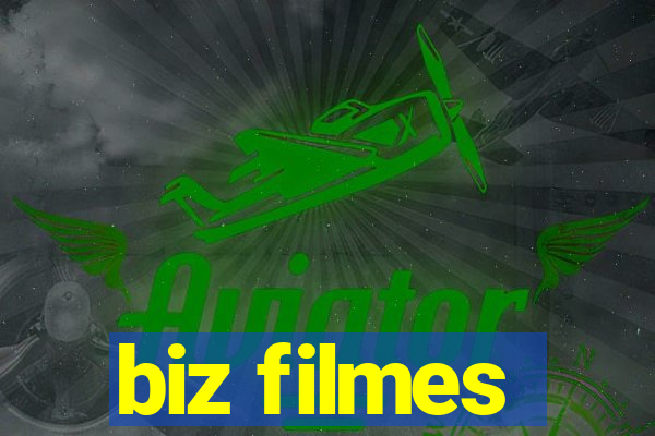 biz filmes