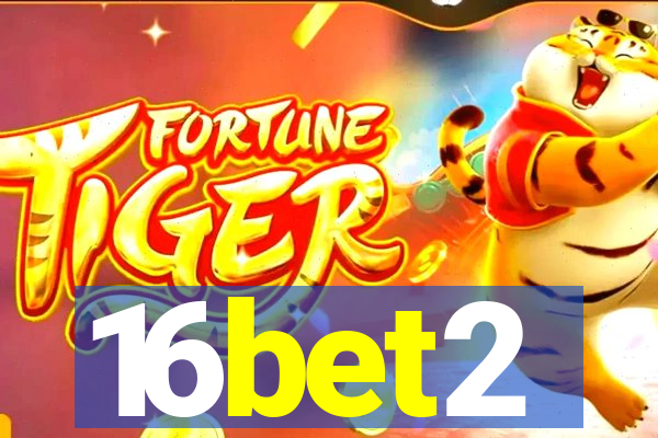 16bet2