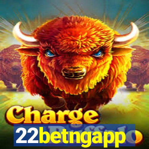 22betngapp