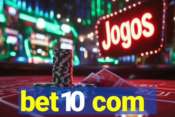 bet10 com