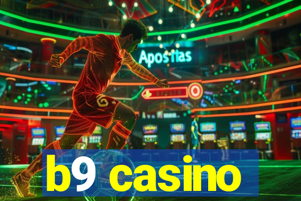 b9 casino