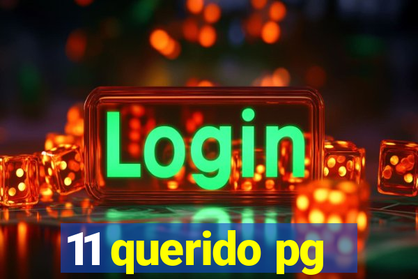 11 querido pg