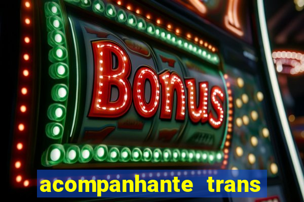 acompanhante trans santos sp