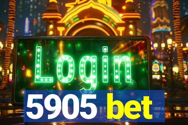 5905 bet