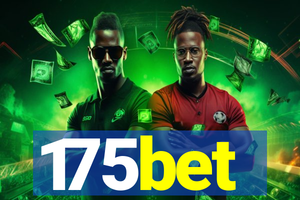 175bet