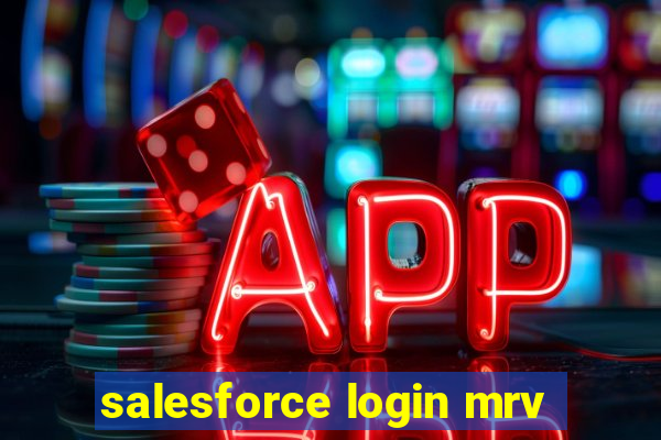 salesforce login mrv