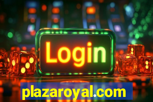 plazaroyal.com