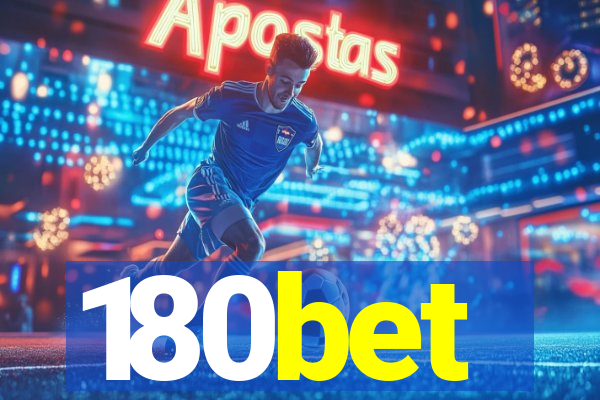 180bet