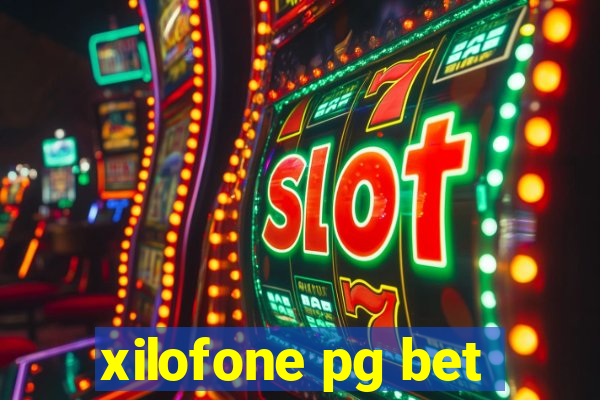 xilofone pg bet