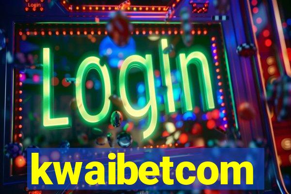 kwaibetcom