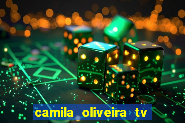 camila oliveira tv bahia marido