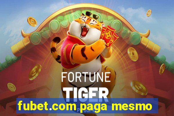 fubet.com paga mesmo