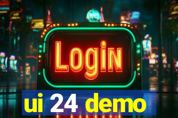 ui 24 demo