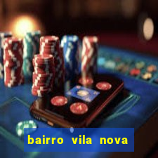 bairro vila nova campo grande rj