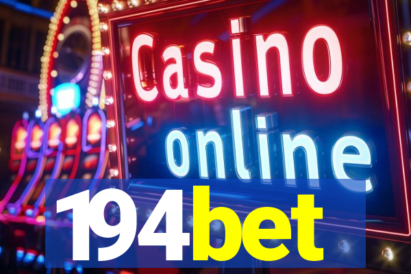 194bet