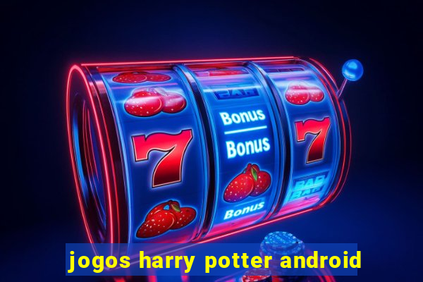 jogos harry potter android