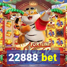22888 bet