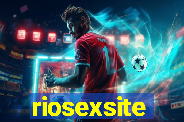 riosexsite