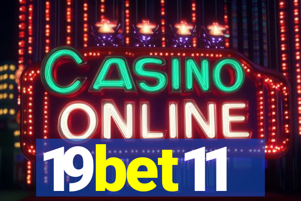 19bet11
