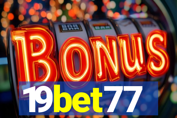 19bet77