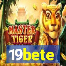19bete
