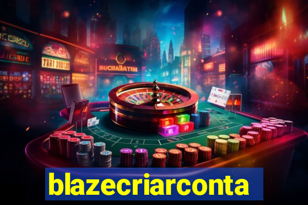 blazecriarconta