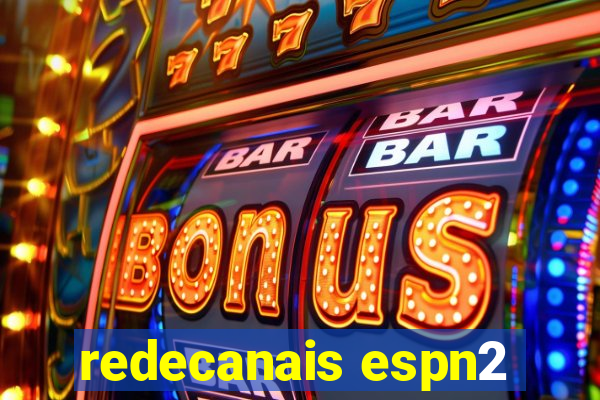 redecanais espn2