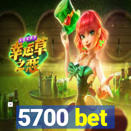 5700 bet