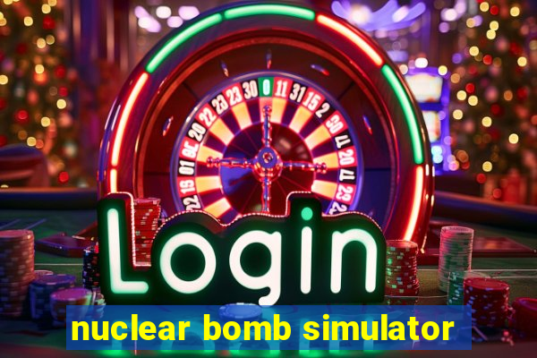 nuclear bomb simulator