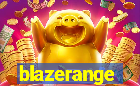 blazerange