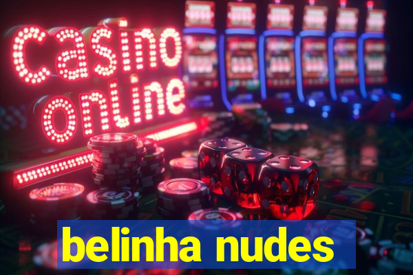 belinha nudes