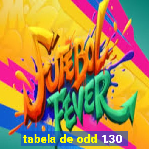 tabela de odd 1.30