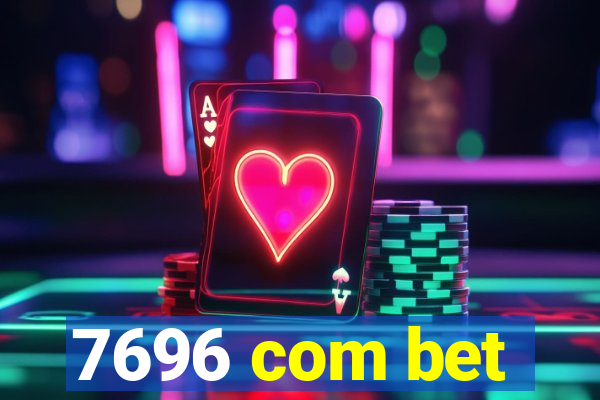 7696 com bet