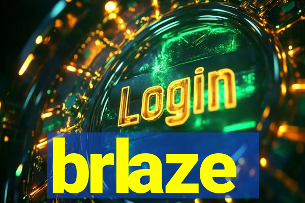 brlaze