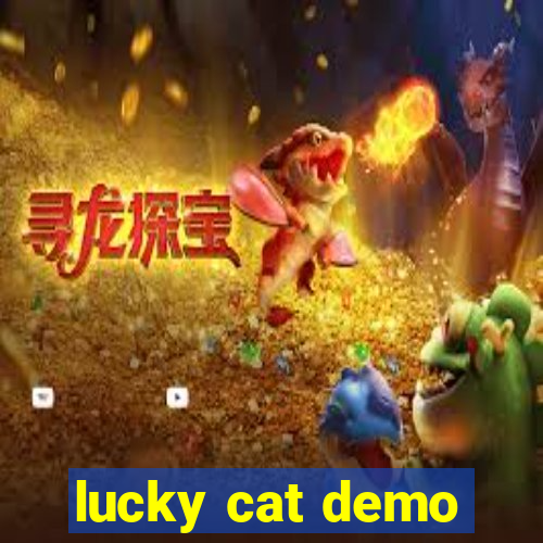lucky cat demo