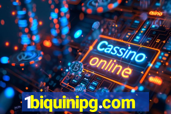 1biquinipg.com