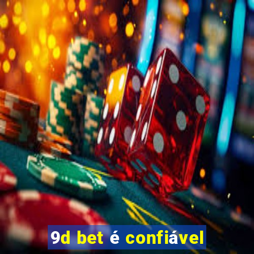 9d bet é confiável