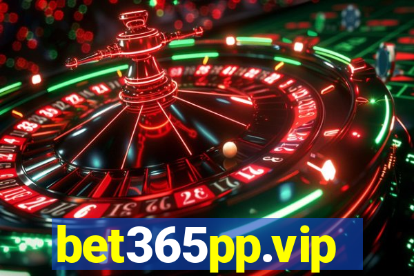 bet365pp.vip