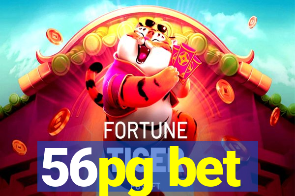 56pg bet