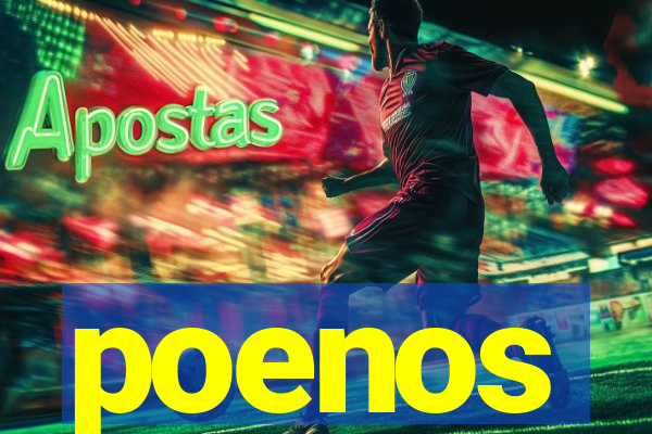 poenos