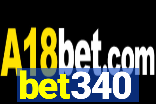 bet340