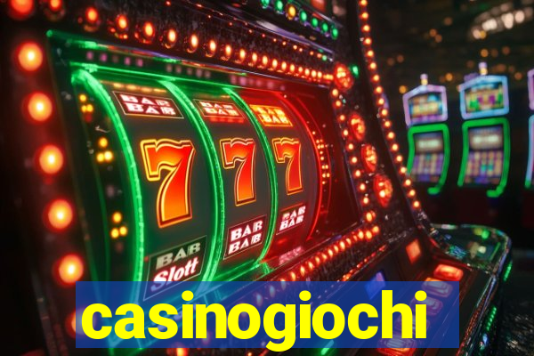 casinogiochi