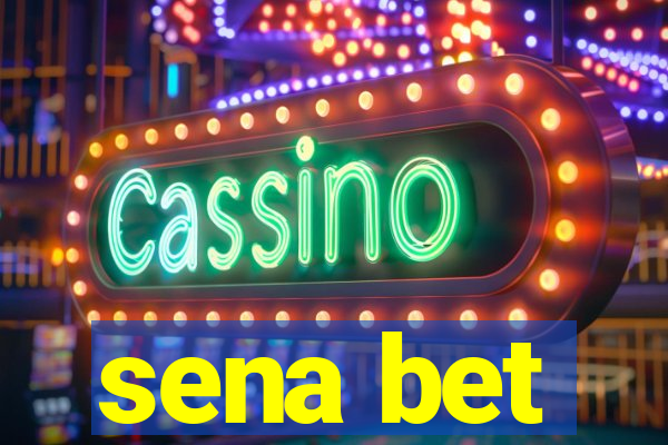 sena bet